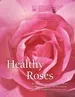 Healthy Roses book cover