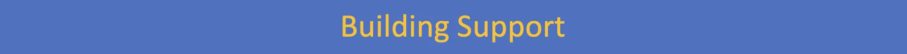 Building support