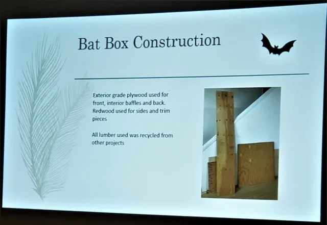 Bat boxes can be constructed to attract bats, which are very important pollinators and seed dispersers.