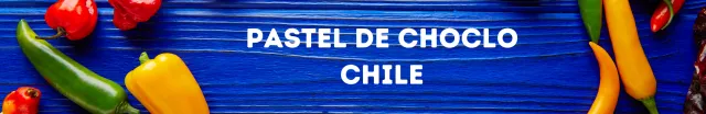 Pastel de Choclo - Chile