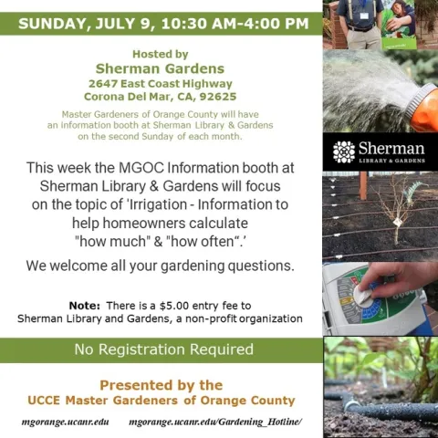 Our Booth At Sherman Library & Gardens Will Focus On The Topic Of Irrigation
