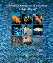 California's Living Marine Resources: A Status Report, ANR Pub SG01-11