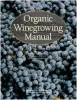 Organic Winegrowing Manual